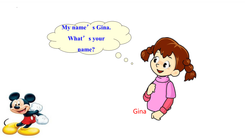 Unit 1 My name's Gina Section A 1a-2d 课件(共35张PPT)