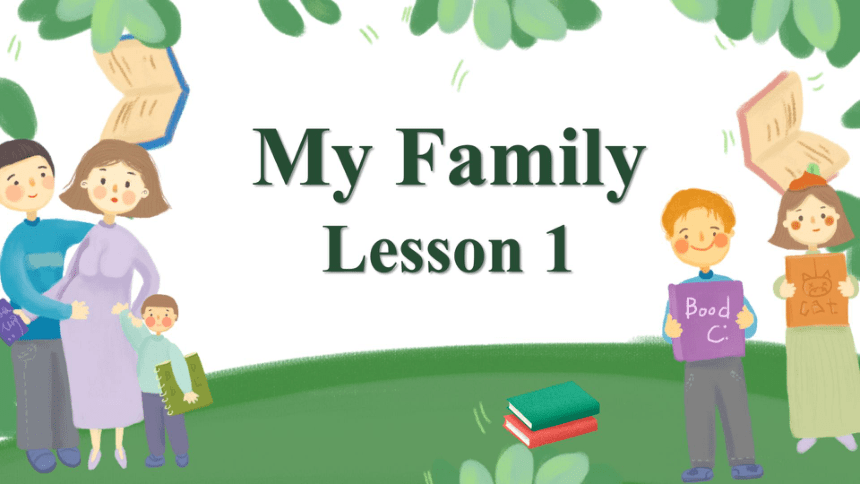 人教新起点英语 二年级上册 Unit 1 My Family Lesson 1希沃课件+图片版课件（共30张PPT）
