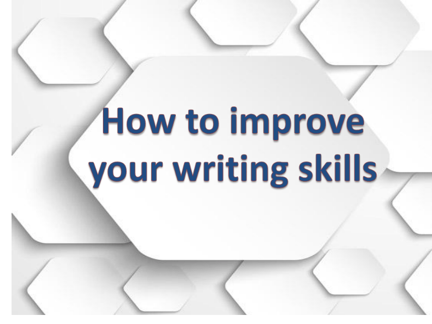 外研（新标准）版 how to improve writing skills（写作指导41张ppt）授课课件