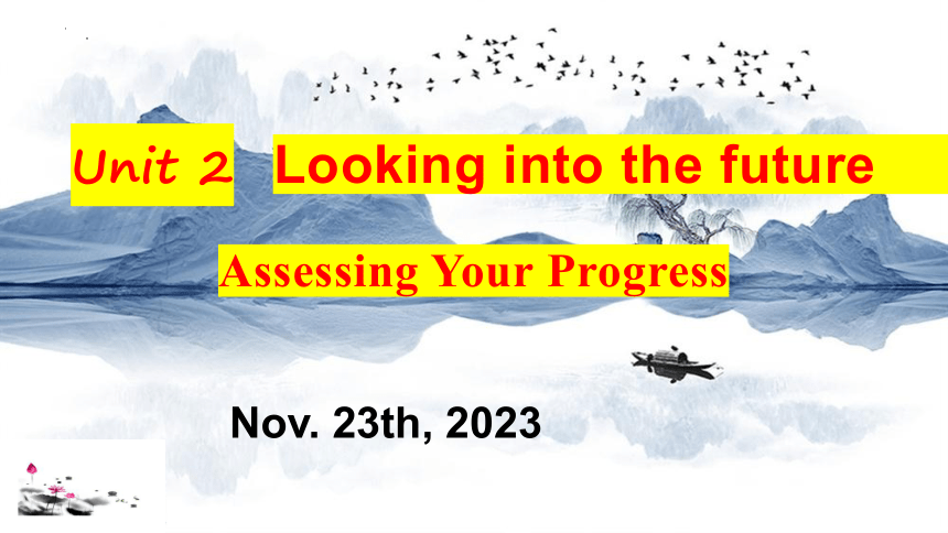 人教版（2019）选择性必修第一册Unit 2 Looking into the future Learning About Language Assessing Your Progress 课件(共