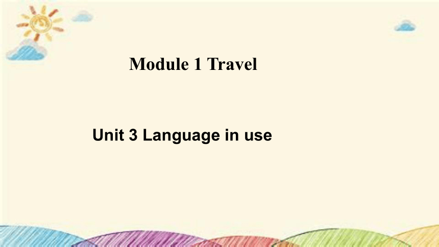 外研版九年级下册Module 1 Unit3 课件