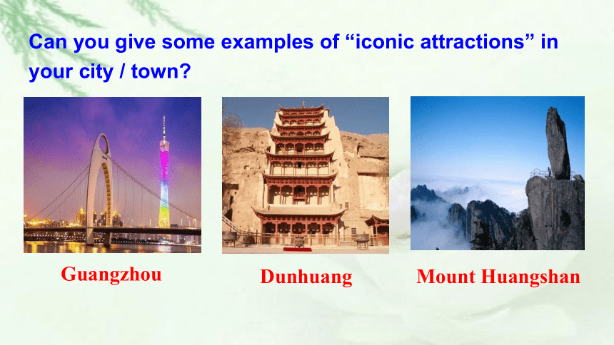 Unit 2 Period 1 Iconic Attractions Reading and Thinking 新人教版选择性必修四