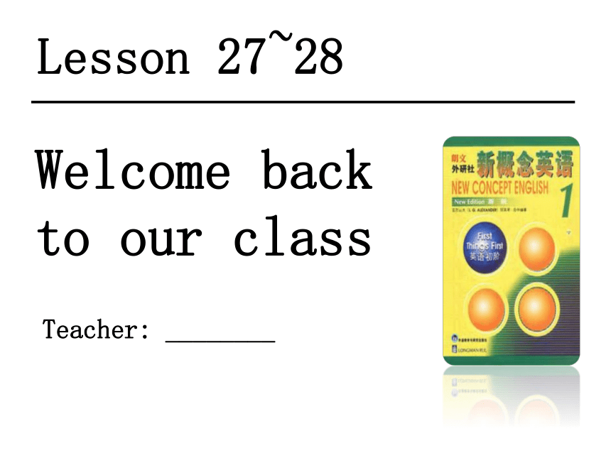 初中新概念英语第一册Lesson 27-lesson28课件(共23张PPT)