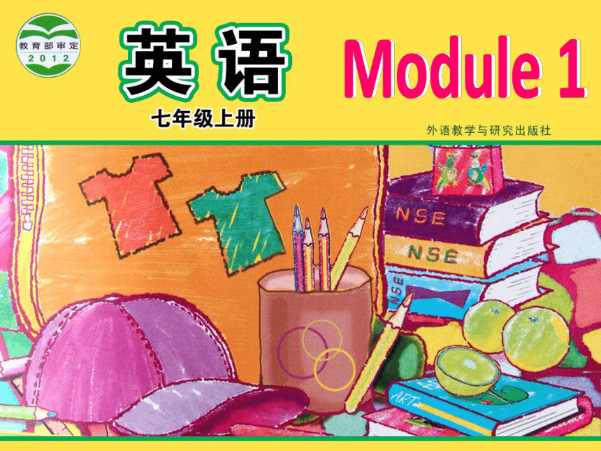 Module 1 My classmates.Unit 3Language in use课件(共34张PPT)