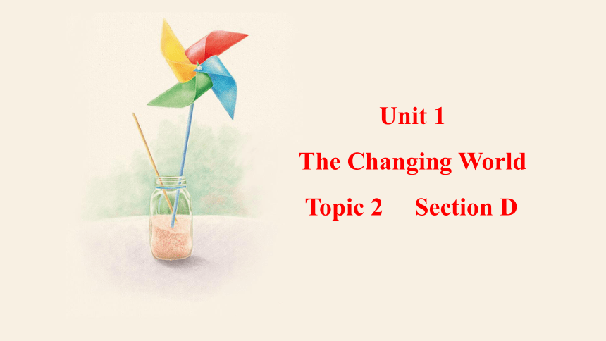 Unit 1 Topic 2 The population in developing countries is growing faster.Section D 课件(共17张PPT，内嵌音频) 2
