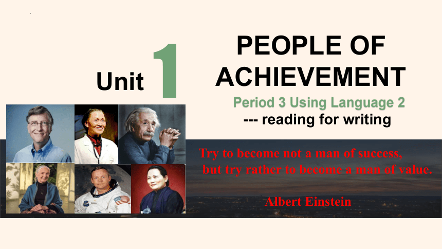 人教版（2019）  选择性必修第一册  Unit 1 People of Achievement  Using Language课件(共14张PPT)