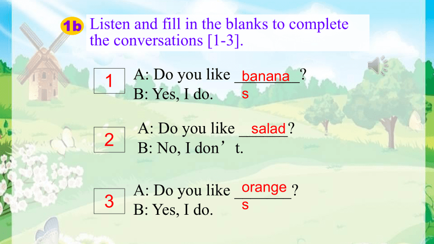 Unit 6 Do you like bananas? Section A 1a-2d 课件+嵌入音频(共25张PPT)