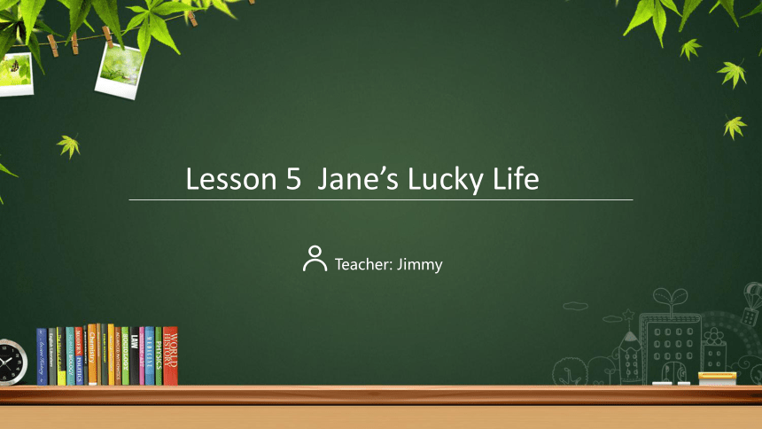 冀教版九年级上册Unit 1 Stay Healthy Lesson 5Jane's Lucky Life课件(共34张PPT，内嵌音频)