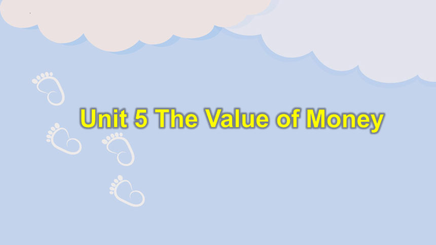 人教版（2019）必修第三册Unit 5 The Value of Money Reading and thinking 课件(共15张PPT)