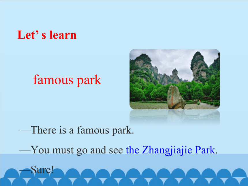 Unit 10 It’s one of the famous mountains in China. 课件 (共26张PPT)