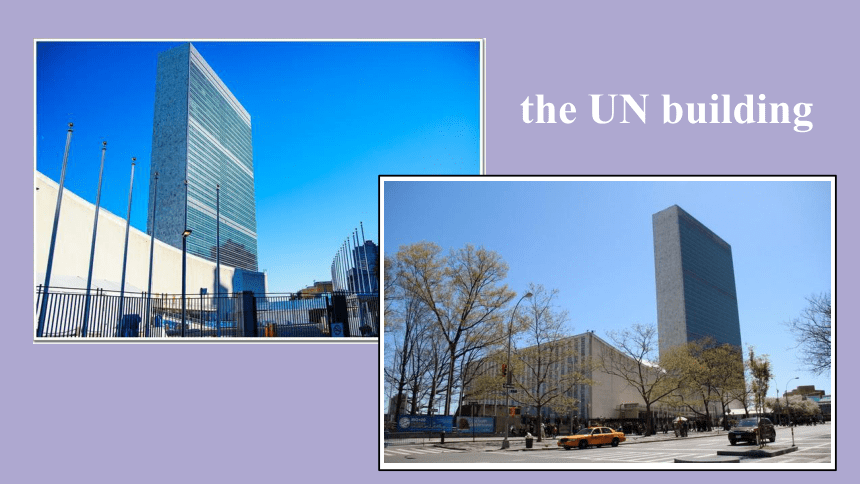 Module 9 Unit 1  Do you want to visit the UN building? 课件(共24张PPT)