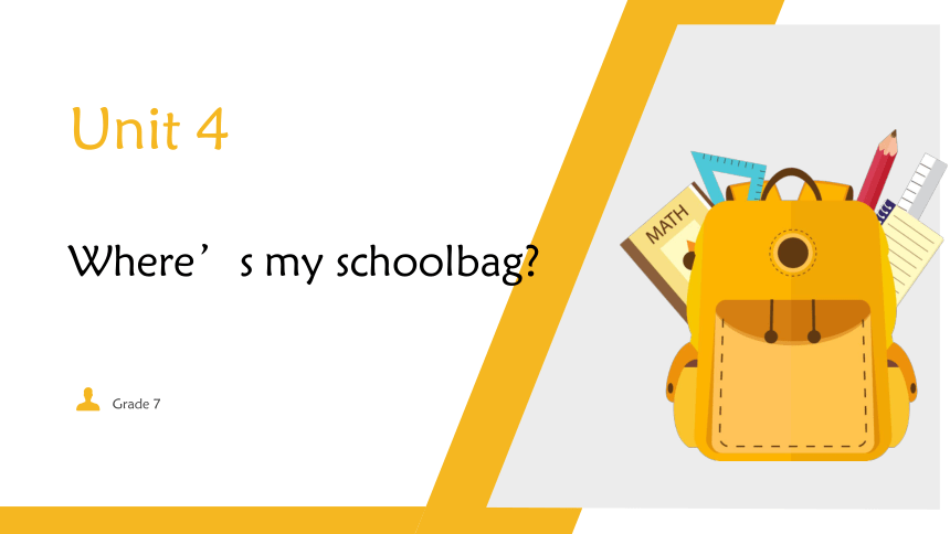 Unit 4 Where’s my schoolbag 单元总结课件（3个板块）