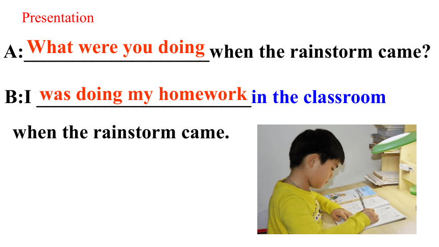 Unit 5 What were you doing when the rainstorm came?  SectionA(1a-1c) 同步课件 +嵌入音频(共24张PPT)