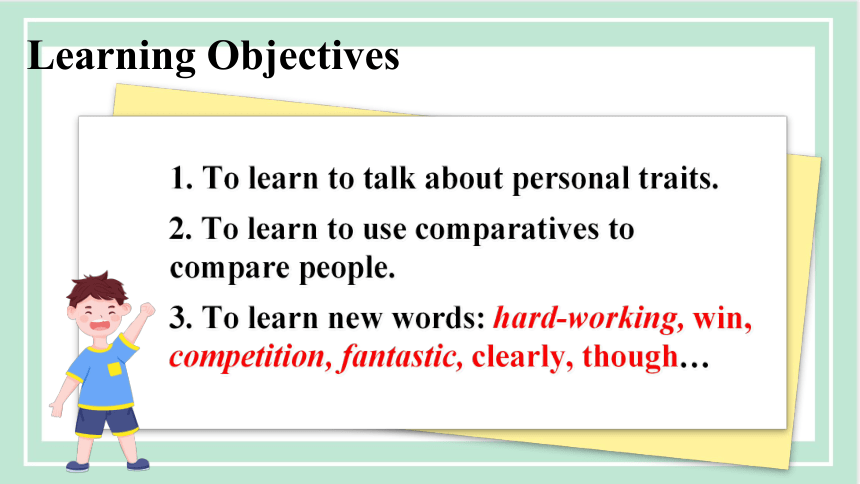 Unit 3 I'm more outgoing than my sister.Section A Grammar Focus-3c 课件 人教版英语八年级上册 (共30张PPT)