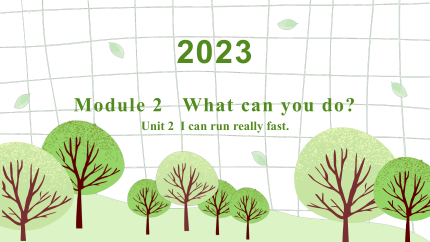 Module 2 Unit 2  I can run really fast.单词课件 2022-2023学年外研版英语七年级下册 (共35张PPT)
