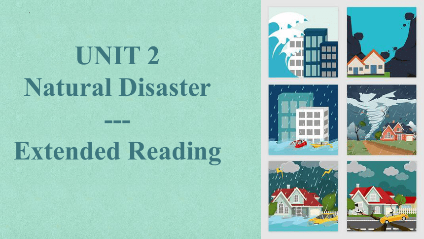 牛津译林版（2020） 必修第三册   Unit 2 Natural Disasters  Extended reading课件(共30张PPT)