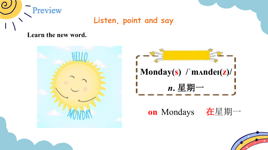 Module 5 Unit 1 She goes to school on Mondays. period 1 - period 2 课件（共30张PPT)