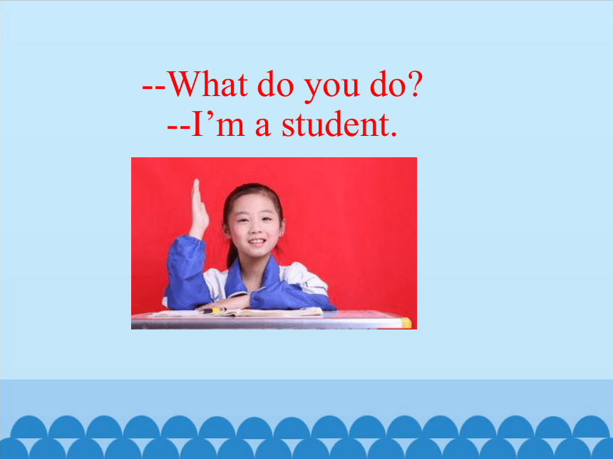 Unit 7 I want to be a teacher Lesson 24   课件(共20张PPT)