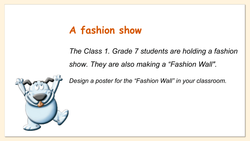 2023-2024学年牛津译林版七年级上册 Unit 8 Fashion Period 1 Comic strip & Welcome to the unit 课件 (共19张PPT)