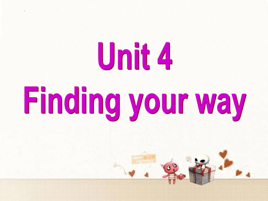 Unit 4 Finding your way Grammar 课件 2022-2023学年牛津译林版英语七年级下册 (共59张PPT)