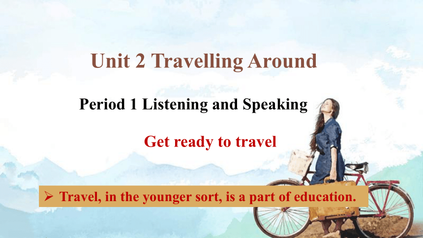 人教版（2019）必修 第一册Unit 2 Travel Around Listening and speaking 课件-（20张）