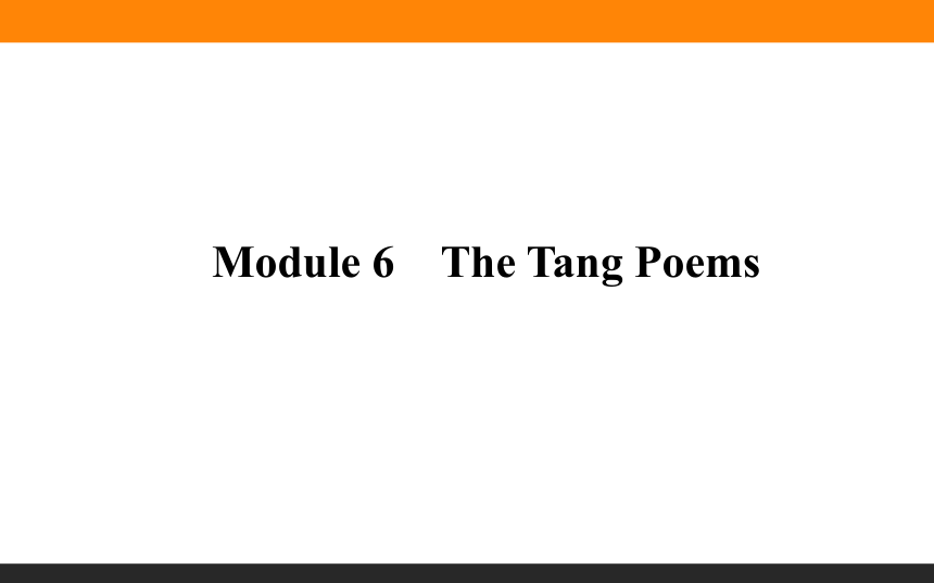 外研版选修八Module 6 The Tang Poems复习课件(共51张PPT)