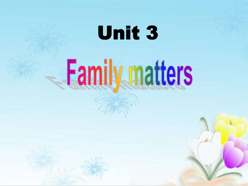 外研版（2019） 必修第一册Unit 3 Family matters  Words and expressions P108-109 PPT（共12张）