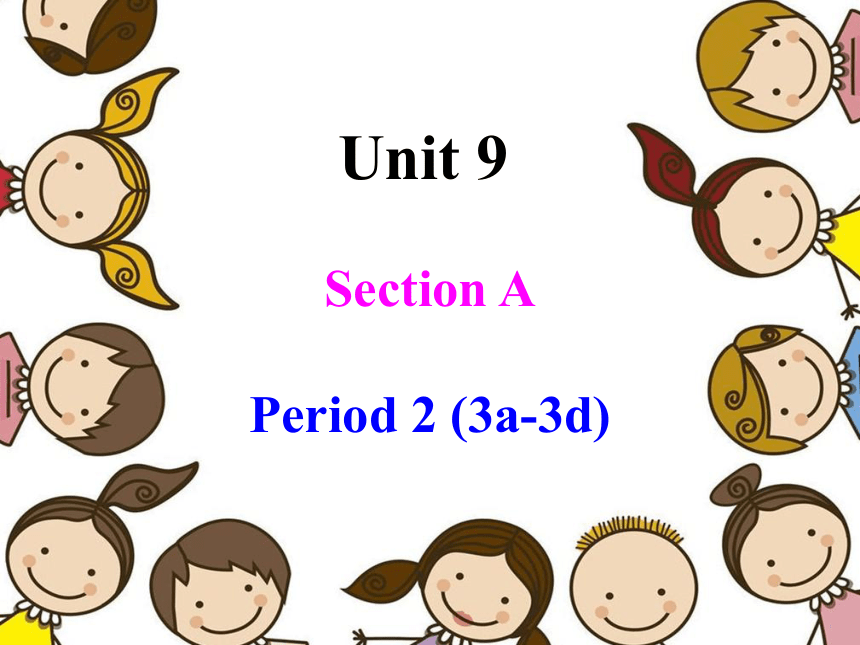 Unit 9 What does he look like SectionA(3a-3c)课件(共32张PPT）