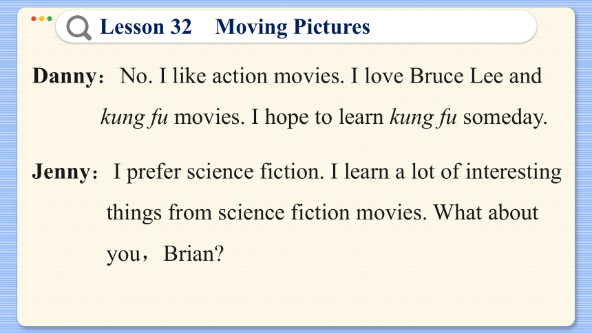 Lesson 32  Moving Pictures 课件（37张PPT)