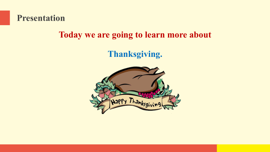 Module 4 Unit 1 Thanksgiving is very important in the US课件（14张PPT)