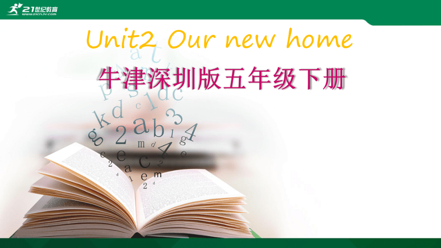 Unit 2 Our new home课件（58张）