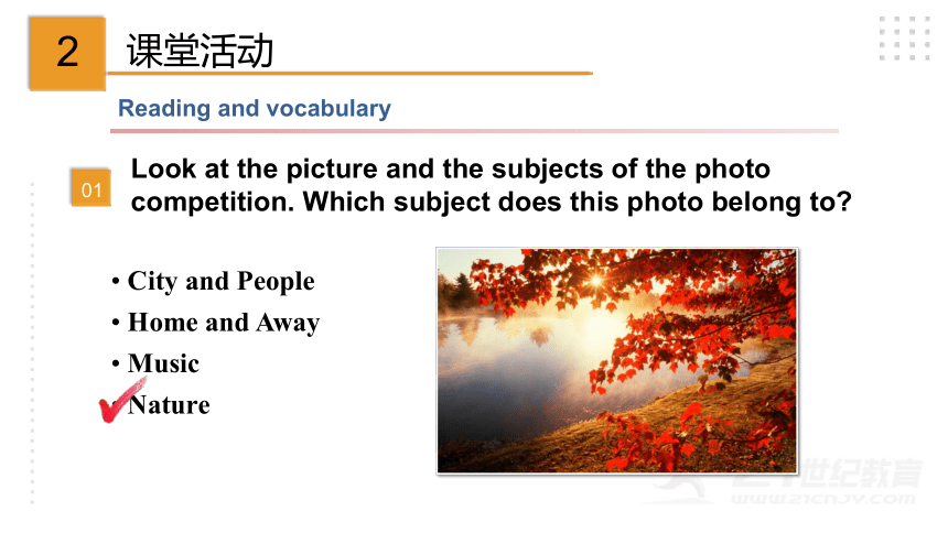 Module 11 Photos Unit 2 The photo which we liked best wastaken by Zhao Min. 课件(共34张PPT)
