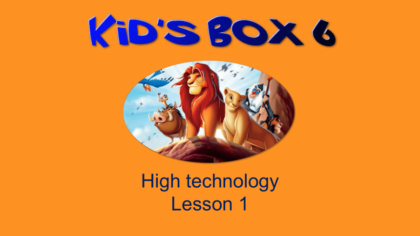 剑桥国际少儿英语 kid‘s box 第六册  High technology 课件（共20张ppt）