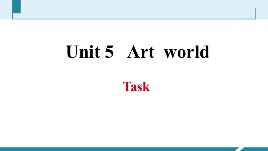 牛津译林版英语九年级上册Unit 5 Art world 习题课件(共20张PPT)