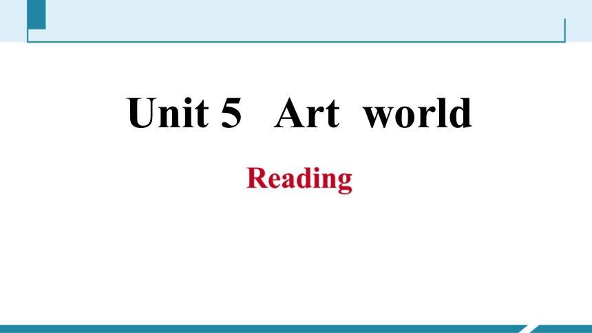 牛津译林版英语九年级上册Unit 5 Art world 习题课件(共28张PPT)