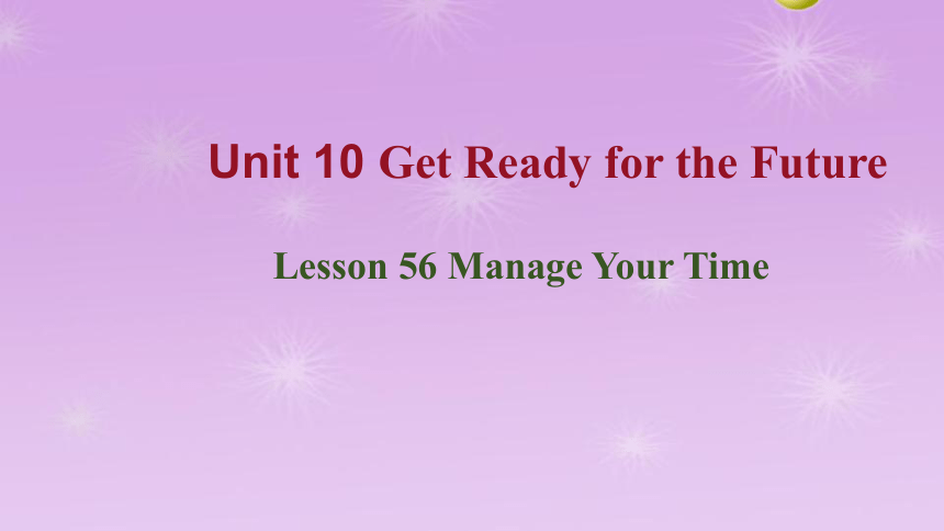 Unit 10 Lesson 56 课件 2022-2023学年冀教版英语九年级全册(共21张PPT)