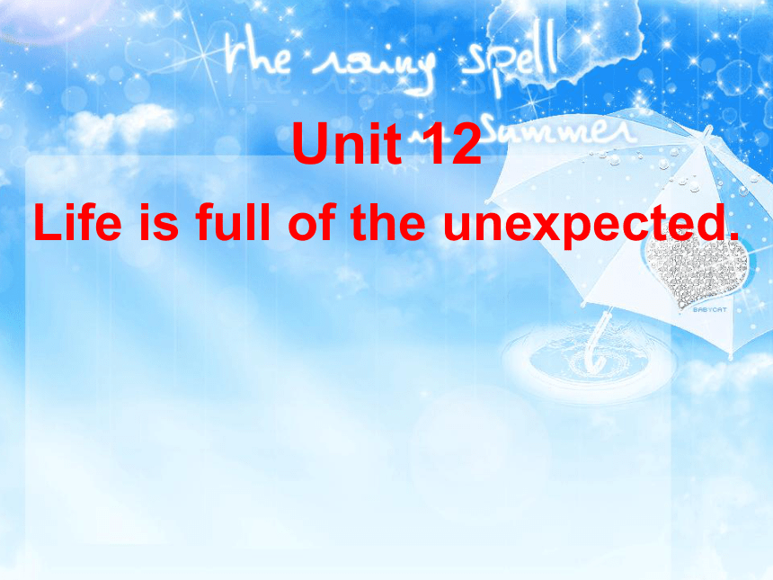 人教版九年级下册 Unit12 Life is full of the unexpected. SectionA 1a-2d 课件（22张PPT  无音频）