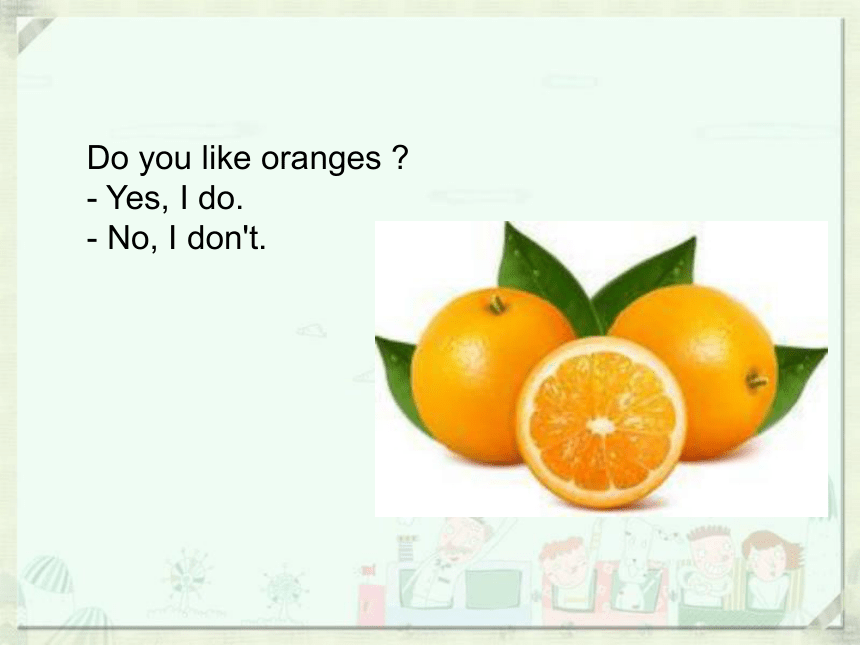 剑桥少儿英语预备级下 Unit 6 Do you like oranges课件（30张） (2)