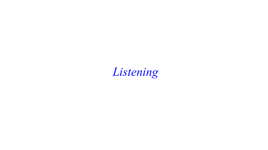 牛津深圳版八年级下 4.5 Unit 4 Listening and Speaking（课件）