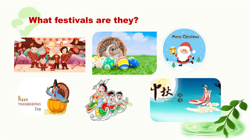 Unit3 Festivals第3课时(Parts 3a,3b&3c) 课件（26张ppt)