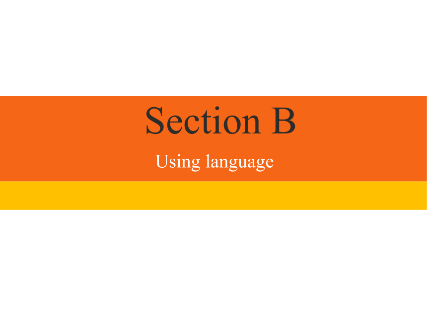 外研版（2019）必修第一册Unit 3 Family matters Section B Using language 课件（26张ppt）
