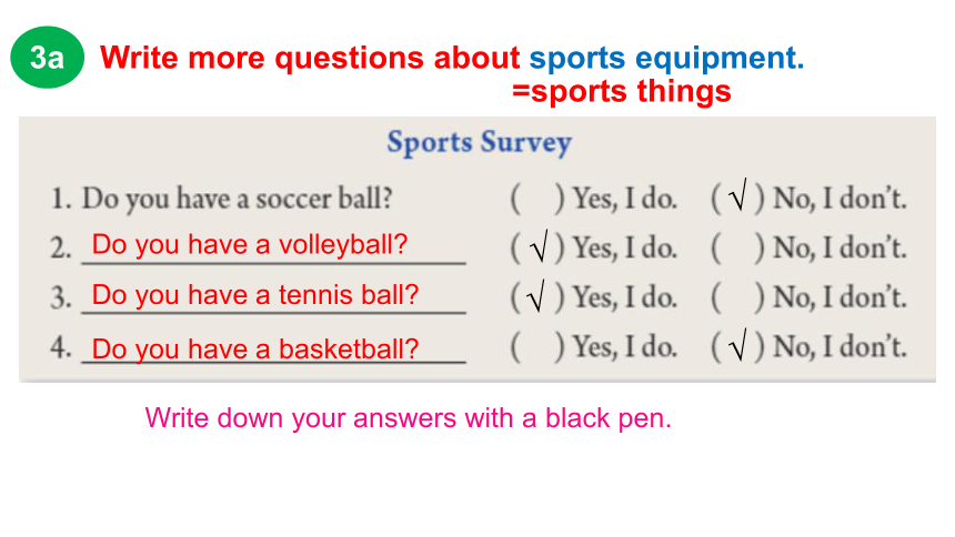 (新课标）Unit 5 Do you have a soccer ball Section B 3a-Self Check 课件 (共21张PPT）