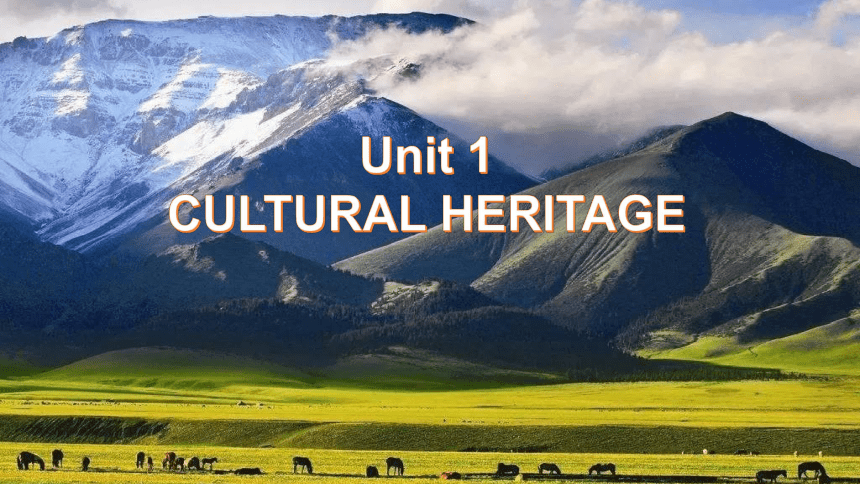 人教版（2019）必修第二册Unit1 Cultural Heritage Discovering Useful Structures课件（37张ppt）