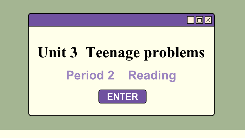 初中英语牛津译林版九年级上册课件Unit 3  Teenage problems Period 2 Reading(共65张PPT)