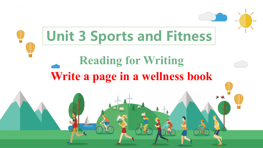 人教版（2019）必修第一册Unit 3 Sports and Fitness Reading for Writing 课件（28张PPT）