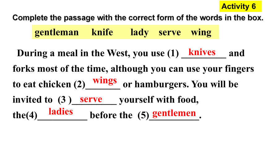 Module 6 Unit 2 Knives and forks are used for most Western food. 课件 2023-2024学年外研版英语九年级下册 (共36张PPT)