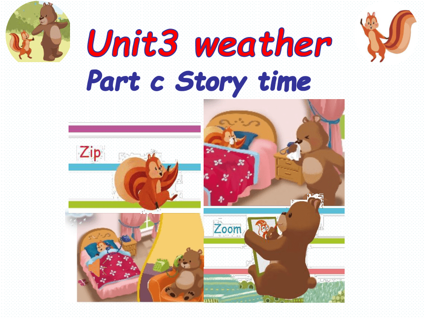 Unit 3 Weather Part C Story time课件 (26张ppt)