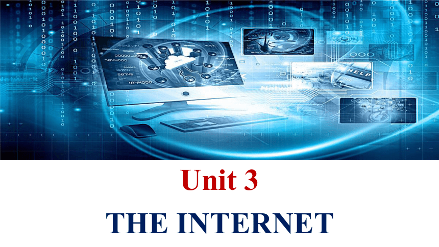 人教版(2019) 必修第二册Unit 3 The Internet Reading and Thinking阅读课件 (共18张PPT，内镶嵌视频素材)