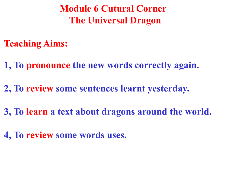 高中英语外研社必修四Module 6 Unexpected Mysteries of the Natural World Cultural corner The Universal Dragon课件（