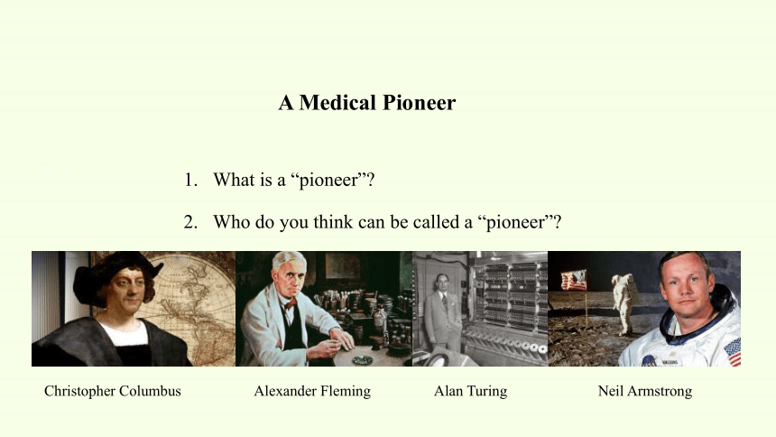 北师大版（2019）必修第二册-Unit 6 The Admirable Lesson 1 A Medical Pioneer-课件（共17张PPT）